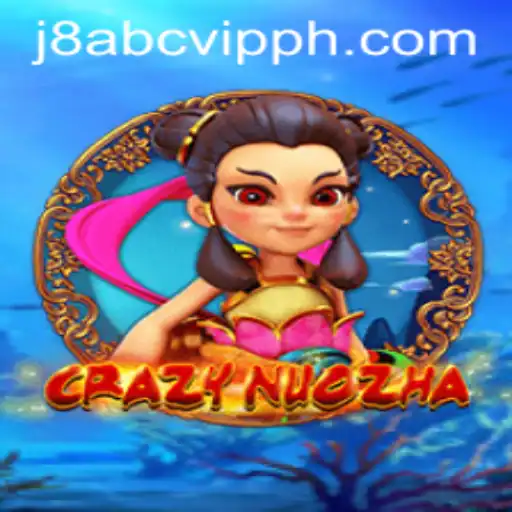 Exploring the World of CrazyNuoZha – An Innovative Gaming Experience with J8 ABC VIP